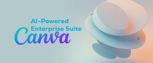 Can Canva Enterprise become a game changer in competing with Adobe’s dominance?
