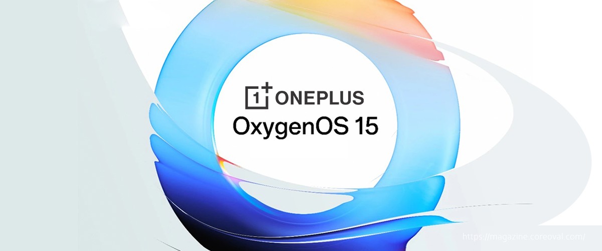 OxygenOS 15 Beta Rolling Out: Check if Your OnePlus Device is Eligible