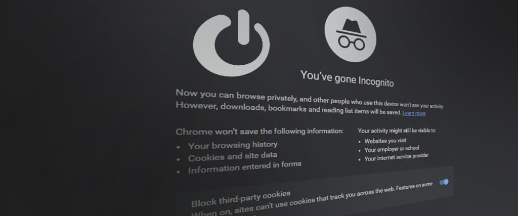 Incognito and private browsing