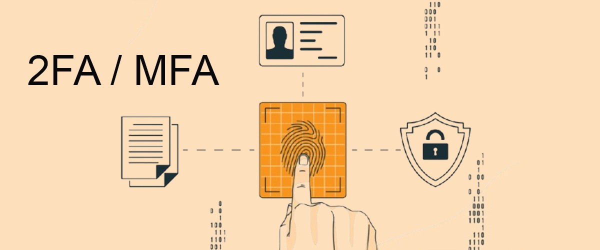 Quick Understanding Two-Factor Authentication (2FA) vs. Multi-Factor Authentication (MFA)